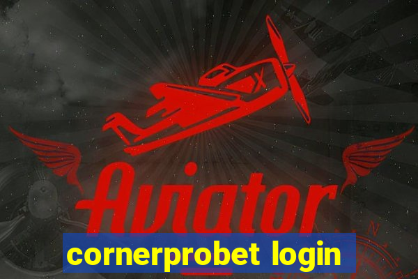 cornerprobet login